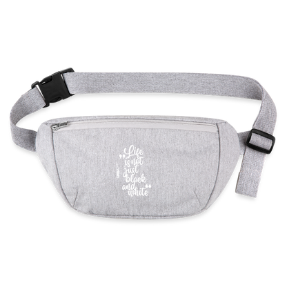 Life is not just black and white Gürteltasche Premium - LiNBW.