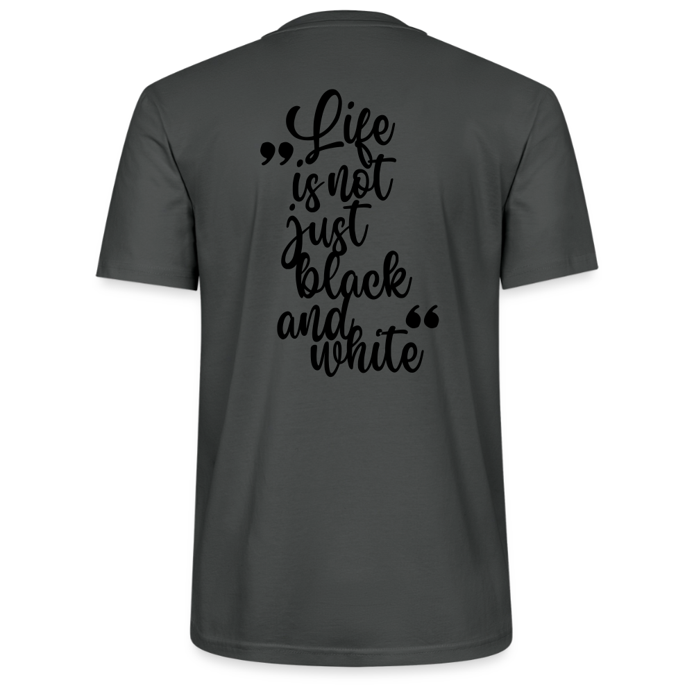 LiNBW. Unisex T-Shirt Premium Crew Black Edition Life is not just black and white - LiNBW.