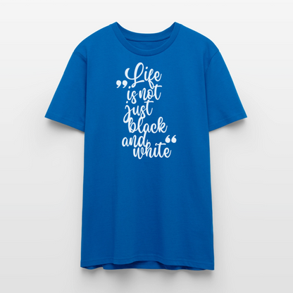 Life is not just black and white Unisex T-Shirt Premium White Edition - LiNBW.