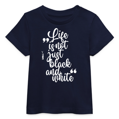 Life is not just black and white T-Shirt White Edition - LiNBW.