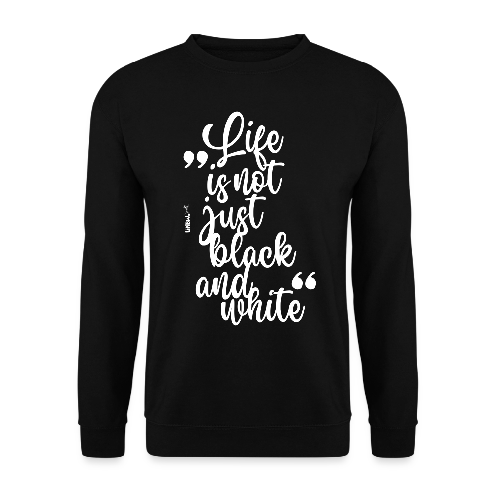 Life is not just black and white Classic Pullover White Edition - LiNBW.