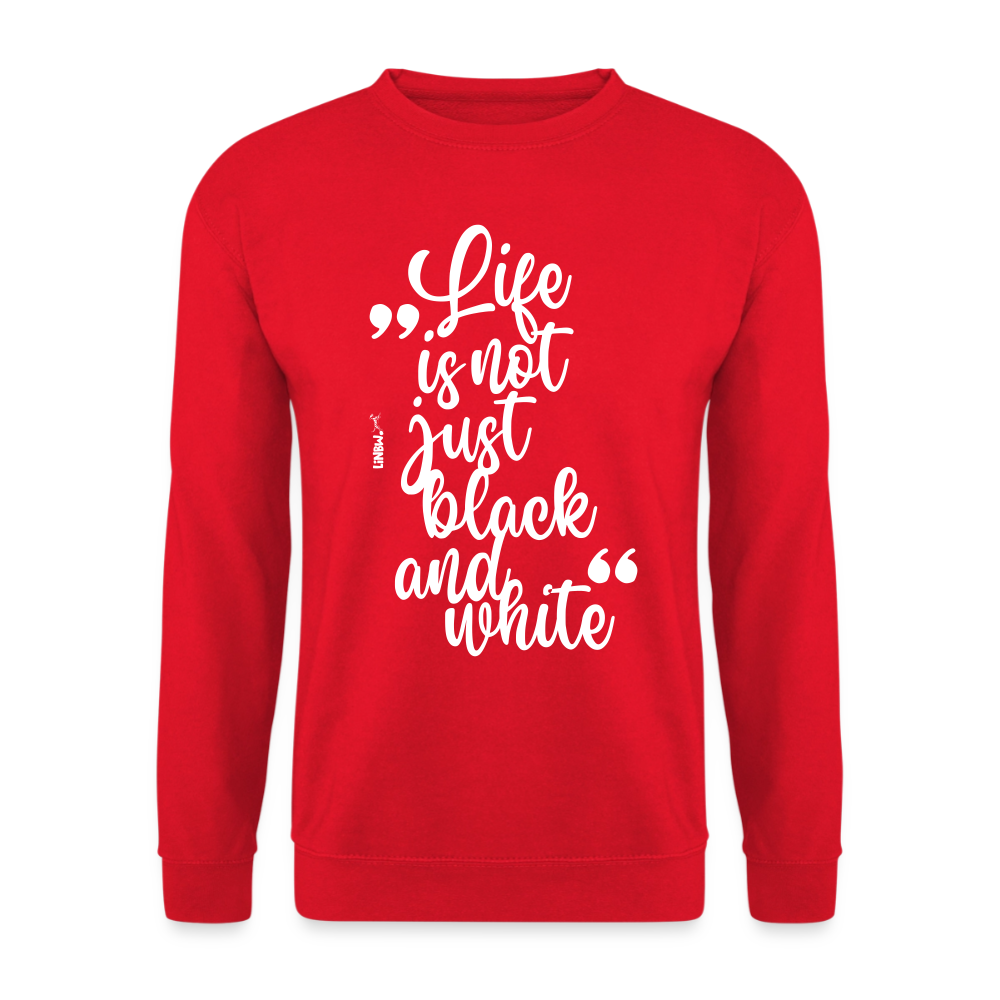 Life is not just black and white Classic Pullover White Edition - LiNBW.