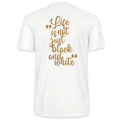 LiNBW. Unisex T-Shirt Premium Crew Brown Edition Life is not just black and white - Weiß